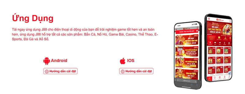 Tải app J88 phù hợp mọi hệ điều hành