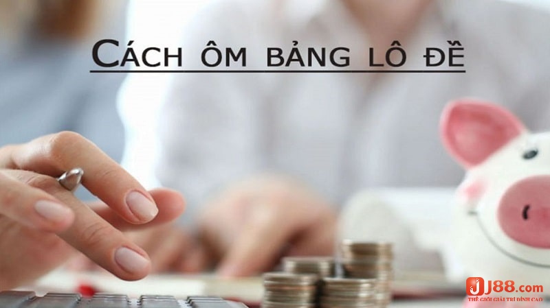 J88 sẽ cho bạn biết kinh nghiệm ôm lô đề không bị lỗ cho anh em nhé!