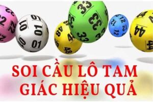 Soi cầu tam giác chuẩn xác và hiệu quả khi chơi xổ số