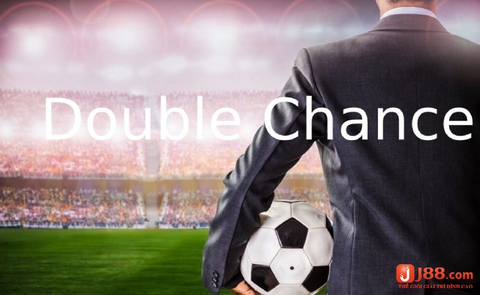 Kèo Double Chance là gì được rất nhiều người quan tâm 